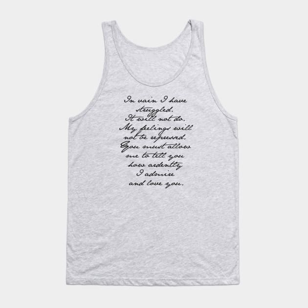 JANE AUSTEN Pride and Prejudice Mr. Darcy Engagement Speech Tank Top by YellowDogTees